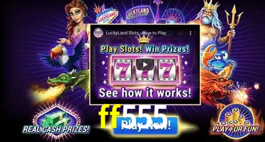 Cadastro rápido e seguro na ff555